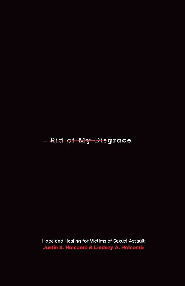 Rid of My Disgrace